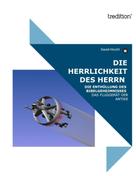 David Hirschl: DIE HERRLICHKEIT DES HERRN 