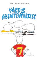 Niklas Höfinger: Nicos Abenteuerreise 