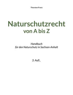 Naturschutzrecht von A bis Z