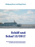 Wolfgang Kruse: Schiff und Schaf 12/2017 