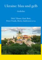 Peter Frank: Ukraine: blau und gelb 