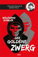 Wolfgang Schüler: Der goldene Zwerg ★