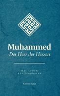 Rahime Kaya: Muhammed - Der Herr der Herzen ★★★★★