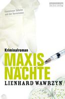 Lienhard Wawrzyn: Maxis Nächte ★★★★