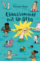 Kirsten Boie: Chaossommer mit Ur-Otto ★★★★