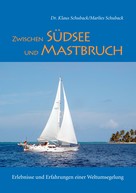 Marlies Schuback: Zwischen Südsee und Mastbruch ★★★