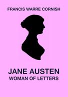 Francis Warre Cornish: Jane Austen 