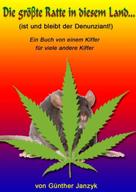 Günther Janzyk: Die gröβte Ratte in diesem Land ★★★★