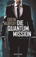 Drew Murray: Die Quantum-Mission ★★★