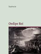 - Sophocle: Oedipe Roi 