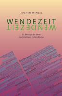 Hans-Joachim Menzel: Wendezeit 