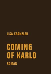 Coming of Karlo - Roman
