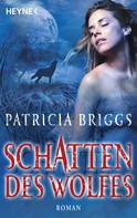 Patricia Briggs: Schatten des Wolfes ★★★★★