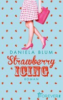 Daniela Blum: Strawberry Icing ★★★★