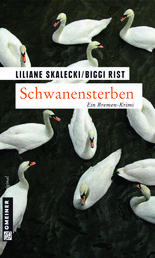 Schwanensterben - Kriminalroman