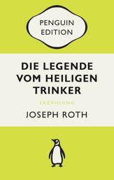 Die Legende vom heiligen Trinker - Roman - Penguin Edition (Deutsche Ausgabe)
