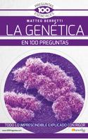 Matteo Berretti: La Genética en 100 preguntas 