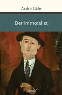 André Gide: Der Immoralist ★★★