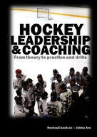 Jukka Aro: Hockey leadership and coaching 