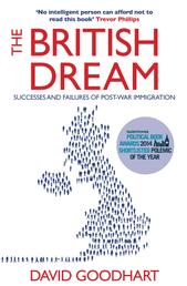 The British Dream - Successes and Failures of Post-war Immigration