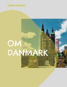 Sumiko Knudsen: Om Danmark 
