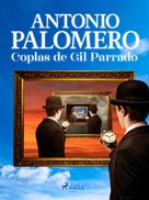 Antonio Palomero: Coplas de Gil Parrado 
