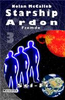 Nolan McCalleb: Starship Ardon 3 