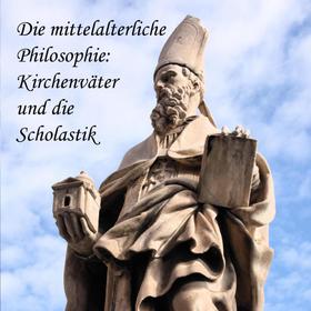 Die mittelalterliche Philosophie