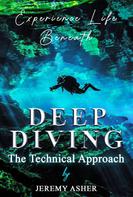 Jeremy Asher: Deep Diving 