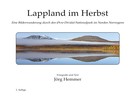 Jörg Hemmer: Lappland im Herbst 