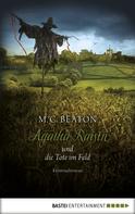 M.C. Beaton: Agatha Raisin und die Tote im Feld ★★★★