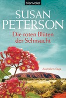 Susan Peterson: Die roten Blüten der Sehnsucht ★★★★