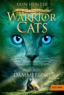 Erin Hunter: Warrior Cats - Die neue Prophezeiung. Dämmerung ★★★★★