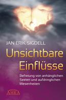 Jan Erik Sigdell: Unsichtbare Einflüsse ★★★