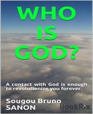Sougou Bruno SANON: Who is God? 