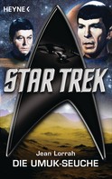Jean Lorrah: Star Trek: Die UMUK-Seuche ★★★★★