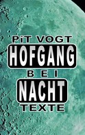 Pit Vogt: Hofgang bei Nacht 