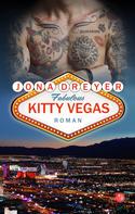 Jona Dreyer: Kitty Vegas ★★★★