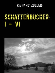 Schattenbücher I - VI - Mysteriöse Geschichten aus Bonn und dem Siebengebirge