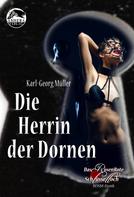 Karl-Georg Müller: Die Herrin der Dornen ★★★★