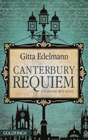 Gitta Edelmann: Canterbury Requiem ★★★★