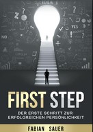 Fabian Sauer: First Step 