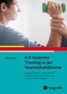 Karin Lotter: ICF-basiertes Training in der Neurorehabilitation 