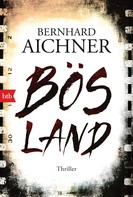 Bernhard Aichner: Bösland ★★★★