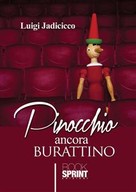 Luigi Jadicicco: Pinocchio ancora burattino 