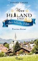 Johann Simons: Herr Heiland und der falsche Film ★★★★