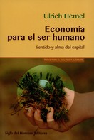 Ulrich Hemel: Economía para el ser humano 