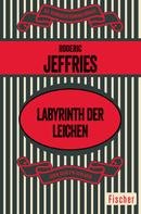 Roderic Jeffries: Labyrinth der Leichen ★★★★