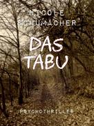 Nicole Schumacher: Das Tabu 