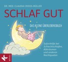 Claudia Croos-Müller: Schlaf gut - Das kleine Überlebensbuch ★★★★